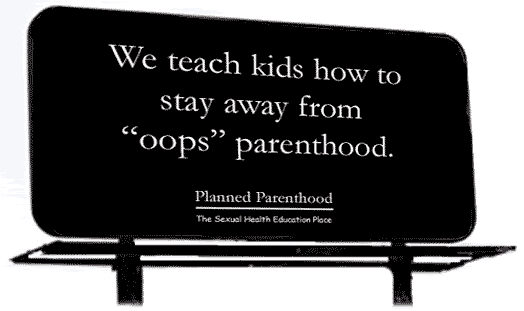 Planned Parenthood Billboard Pictures, Images and Photos